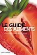 Télécharger le livre :  Le Guide des aliments