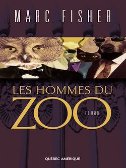Télécharger le livre :  Les Hommes du zoo