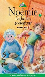 Download this eBook Noémie 07 - Le Jardin zoologique