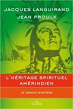 Télécharger le livre :  L'héritage spirituel amérindien