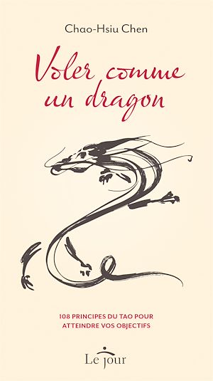 Téléchargez le livre :  Voler comme un dragon