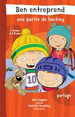 Télécharger le livre :  Ben entreprend une partie de hockey