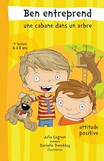 Télécharger le livre :  Ben entreprend une cabane dans un arbre