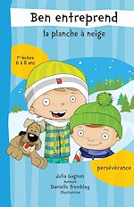 Télécharger le livre :  Ben entreprend la planche à neige