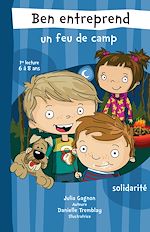 Télécharger le livre :  Ben entreprend un feu de camp (format fixe)
