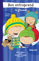 Télécharger le livre :  Ben entreprend la glissade