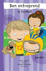 Télécharger le livre :  Ben entreprend le football