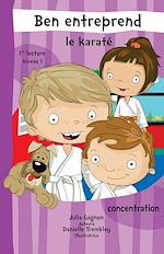 Télécharger le livre :  Ben entreprend le karaté