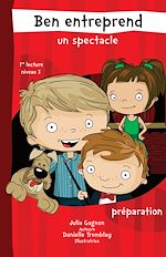 Télécharger le livre :  Ben entreprend un spectacle