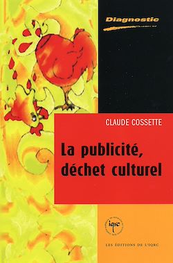 Télécharger le livre :  La publicité, déchet culturel