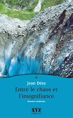 Télécharger le livre :  Entre le chaos et l'insignifiance : histoires médicales