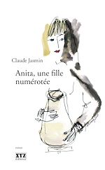 Télécharger le livre :  Anita, une fille numérotée