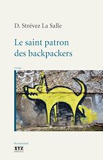 Télécharger le livre :  Le saint patron des backpackers