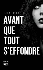 Télécharger le livre :  Avant que tout s'effondre