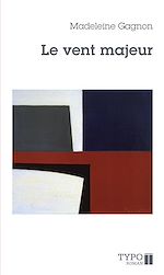 Télécharger le livre :  Le vent majeur