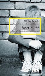 Télécharger le livre :  Mort ou fif