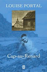 Télécharger le livre :  Cap-au-Renard