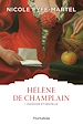 Télécharger le livre :  Hélène de Champlain T1