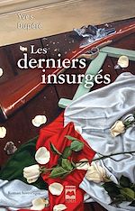 Télécharger le livre :  Les derniers insurgés