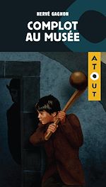 Télécharger le livre :  Complot au musée