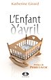 Télécharger le livre :  L'Enfant d'avril