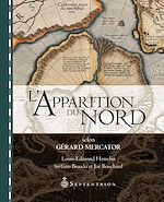 Télécharger le livre :  L'Apparition du Nord selon Gérard Mercator