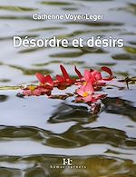 Télécharger le livre :  Désordre et désirs