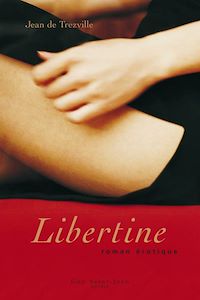 Téléchargez le livre :  Libertine