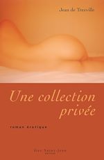 Download this eBook Une collection privée