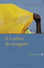 Download this eBook À l'ombre du manguier