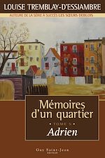 Download this eBook Mémoires d'un quartier, tome 5