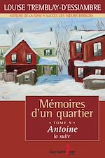 Download this eBook Mémoires d'un quartier, tome 9