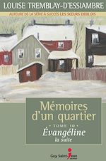 Download this eBook Mémoires d'un quartier, tome 10
