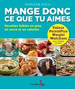 Download this eBook Mange donc ce que tu aimes