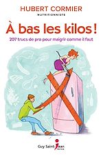 Télécharger le livre :  À bas les kilos