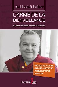 Téléchargez le livre :  L'arme de la bienveillance