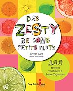 Download this eBook Des zestys de bons petits plats