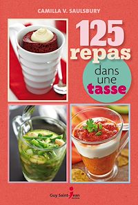 Téléchargez le livre :  125 repas dans une tasse