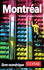 Télécharger le livre :  Montréal Le plaisir de mieux voyager