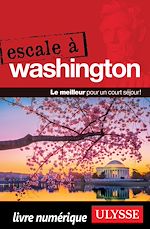 Download this eBook Escale à Washington - D.C.
