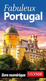 Download this eBook Fabuleux Portugal