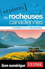 Download this eBook Explorez les Rocheuses canadiennes