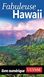 Télécharger le livre :  Fabuleuse Hawaii