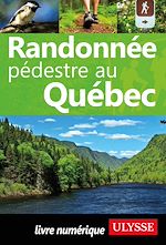 Download this eBook Randonnée pédestre au Québec