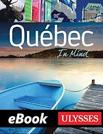 Télécharger le livre :  Quebec in mind