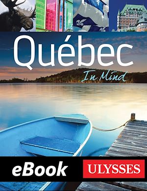 Téléchargez le livre :  Quebec in mind