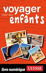 Télécharger le livre :  Voyager avec des enfants