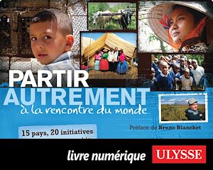 Téléchargez le livre :  Partir autrement à la rencontre du monde