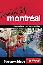 Download this eBook Escale à Montréal