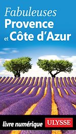 Download this eBook Fabuleuses Provence et Côte d'Azur